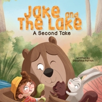Jake and the Lake a Second Take 1952954924 Book Cover