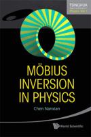 Mobius Inversion in Physics 9814291625 Book Cover