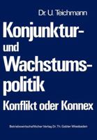 Konjunktur- Und Wachstumspolitik Konflikt Oder Konnex 3409609326 Book Cover