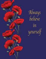 Always Believe in Yourself 179537148X Book Cover