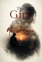 The Girl Who Never Knew Hindish Version: A One-Sided Love Story B0H6ZMN7J1 Book Cover