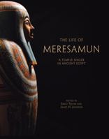 Life of Meresamun: A Temple Singer in Ancient Egypt 1885923600 Book Cover