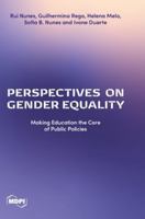Perspectives on Gender Equality: Making Education the Core of Public Policies 3725825726 Book Cover