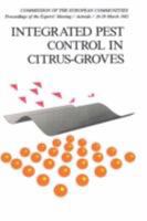 Integrated Pest Control in Citrus Groves (Eur) 906191678X Book Cover