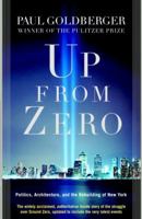 Up from Zero: Politics, Architecture, and the Rebuilding of New York 1400060176 Book Cover