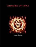 Grimoire Of Ewaz 1257631160 Book Cover