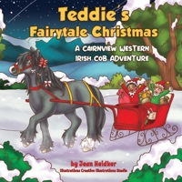 Teddie's Fairytale Christmas 1098350634 Book Cover