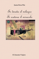 Se Desata el Milagro 1539437590 Book Cover