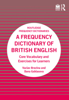 A Frequency Dictionary of British English: Core Vocabulary and Exercises for Learners 1032272694 Book Cover