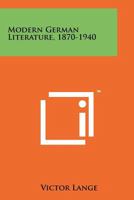 Modern German literature, 1870-1940 1013892003 Book Cover