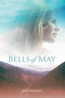 Bells of May 0595388272 Book Cover