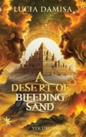 A Desert of Bleeding Sand: A Rivals to lovers Romantasy 1997731428 Book Cover