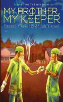 My Brother, My Keeper 1532859198 Book Cover