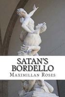 Satan's Bordello: A Horror Erotica Short Story 1494705621 Book Cover
