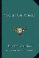 Toomey and Others 0548299757 Book Cover