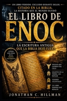 EL LIBRO DE ENOC: La Escritura Antigua que la Biblia Dejó Fuera (Spanish Edition) B0HCMK4V2D Book Cover