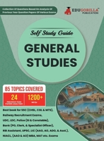 General Studies: Self Study Guide Book with 85 Topics Covered (1200+ MCQs in Practice Tests) - Useful for SSC, Railway, UDC, LDC, Police, Bank, UPSC, MBA, MAT and other Competitive Exams 9355569327 Book Cover