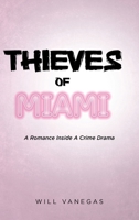 Thieves of Miami B0GV313P62 Book Cover