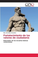 Fortalecimiento de los valores de ciudadanía 6202164425 Book Cover