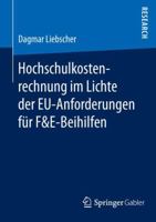 Hochschulkostenrechnung im Lichte der EU-Anforderungen für F&E-Beihilfen 3658180420 Book Cover