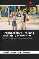Proprioceptive Training and Injury Prevention 6630346432 Book Cover