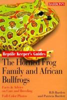 Horned Frog Family and the African Bullfrogs, The 0764111272 Book Cover