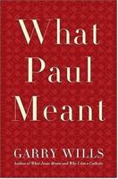 What Paul Meant 0143112635 Book Cover