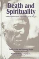 Death and Spirituality (Death, Value and Meaning) 089503106X Book Cover