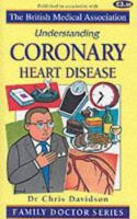 Understanding Coronary Heart Disease 189820571X Book Cover