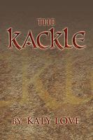 The Kackle 1450030947 Book Cover