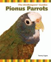 Pionus Parrots 0793814804 Book Cover