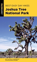 Best Easy Day Hikes Joshua Tree 0762760532 Book Cover