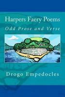 Harpers Faery Poems: Odd Prose and Verse 1537359223 Book Cover