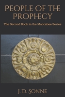 People of the Prophecy: The Second Book in the Maccabee Series B091CFFX3F Book Cover