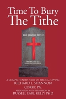 Time To Bury The Tithe 1098017730 Book Cover