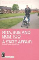 Rita, Sue and Bob Too / A State Affair 0413757005 Book Cover