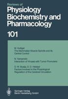 Reviews of Physiology, Biochemistry and Pharmacology: Volume: 101 3662310384 Book Cover