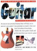 The Player's Guide to Guitar Maintenance 0879305495 Book Cover