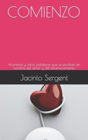 COMIENZO: Aforismos y otras palabras que se escriben en nombre del amor y del enamoramiento B0C7SZGQ4Z Book Cover