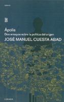 Apolis. Dos Ensayos Sobre 8496375390 Book Cover
