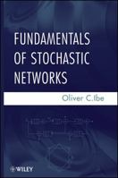 Fundamentals of Stochastic Networks 1118065670 Book Cover