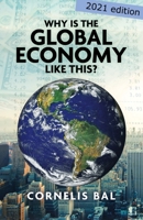 Why is the Global Economy like this? 1482832224 Book Cover