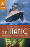 The Rough Guide to the Titanic (Rough Guide to...) 1405386991 Book Cover
