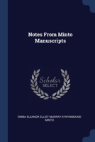Notes From Minto Manuscripts 1376594501 Book Cover