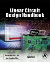 Linear Circuit Design Handbook 0750687037 Book Cover