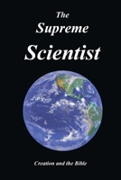 The Supreme Scientist 1732247129 Book Cover