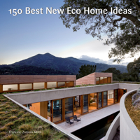 150 Best New Eco Home Ideas 0062569090 Book Cover