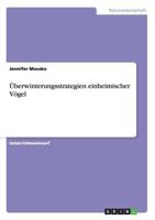 �berwinterungsstrategien einheimischer V�gel 3640857933 Book Cover