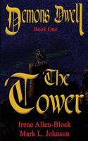 The Tower (Demons Dwell #1) 1497541905 Book Cover