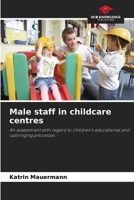 Male staff in childcare centres 6630385640 Book Cover